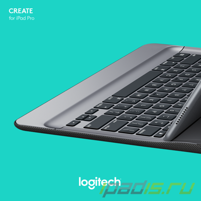 Logitech CREATE - первая клавиатура для iPad Pro