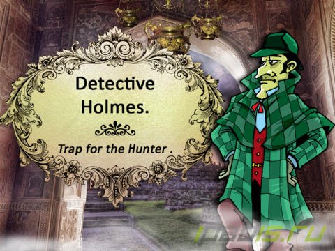 Detective Holmes: Trap for the Hunter – Hidden Objects Adventure